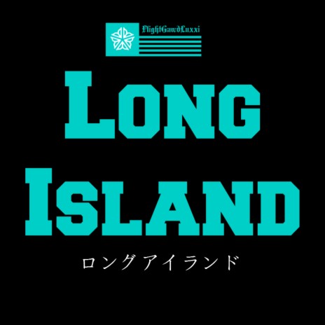 Long Island | Boomplay Music