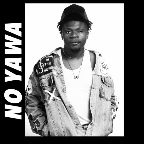 No Yawa | Boomplay Music