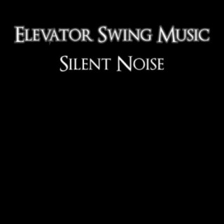 Silent Noise