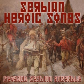 Serbian Heroic Songs