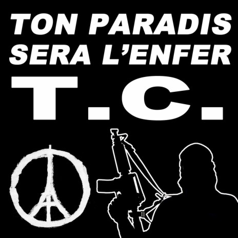 Ton paradis sera l'enfer | Boomplay Music