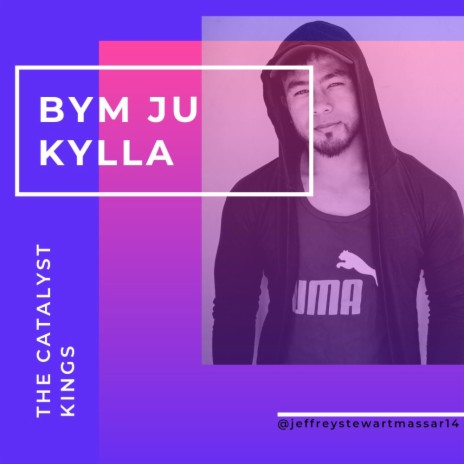 Bym Ju Kylla | Boomplay Music