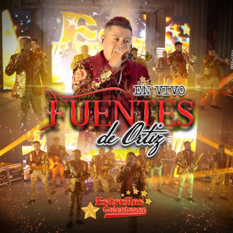 Fuentes de Ortiz (En Vivo) | Boomplay Music