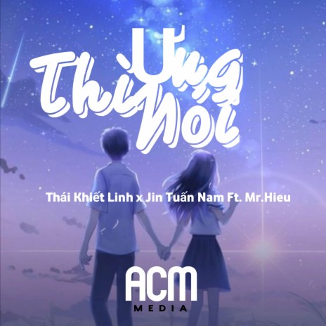 Ưng Thì Nói (Remix) ft. Jin Tuấn Nam