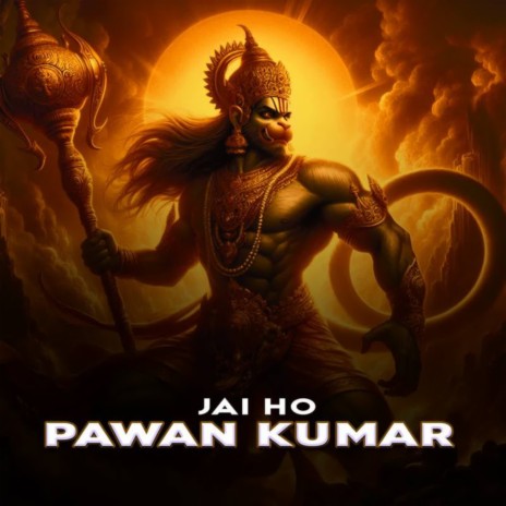 Jai Ho Pawan Kumar | Boomplay Music