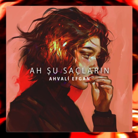 Ah şu saçların | Boomplay Music