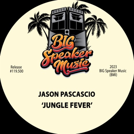 Jungle Fever (Extended Mix)