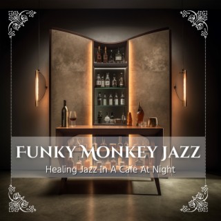 Healing Jazz in a Cafe at Night