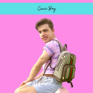 Gucci Boy lyrics | Boomplay Music