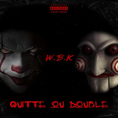 Quitte Ou Double | Boomplay Music