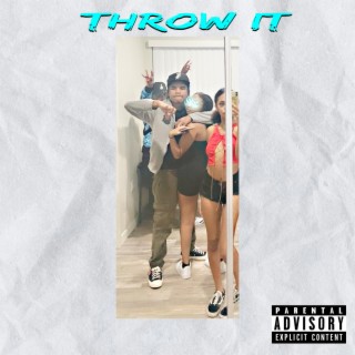 Throw It