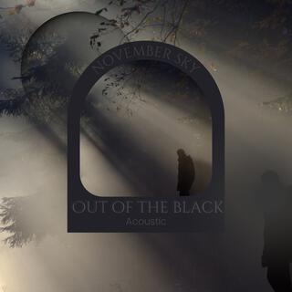 Out of the Black (Acoustic)