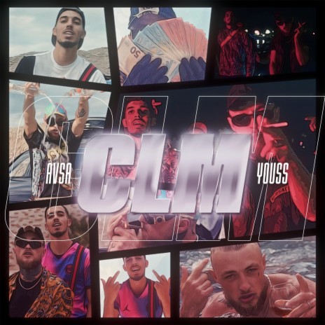 CLM ft. YOUSS | Boomplay Music