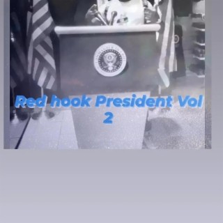 Red hook President, Vol. 2
