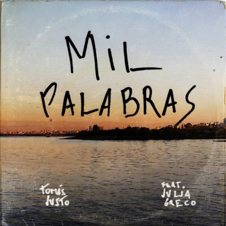 Mil Palabras ft. Julia Greco | Boomplay Music