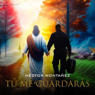 Tú me Guardarás lyrics | Boomplay Music