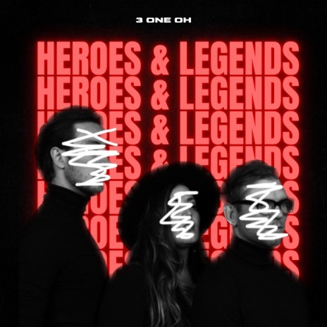 Heroes & Legends (Instrumental)