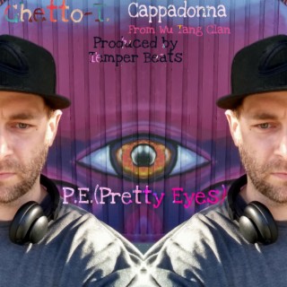 P.E.(Pretty Eyez) [feat.Cappadonna]