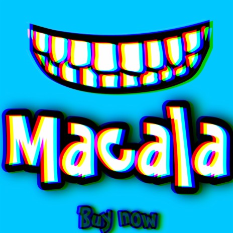 MACALA | Boomplay Music