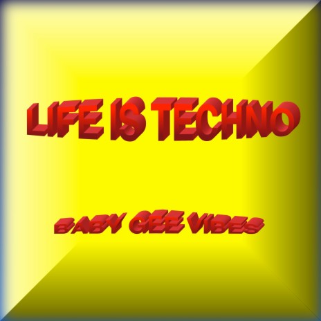 Life Is Techno | Boomplay Music