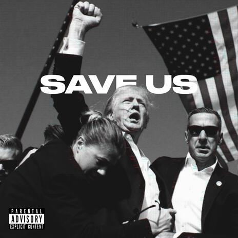 SAVE US | Boomplay Music