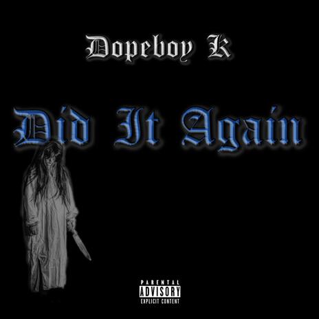 Did It Again | Boomplay Music