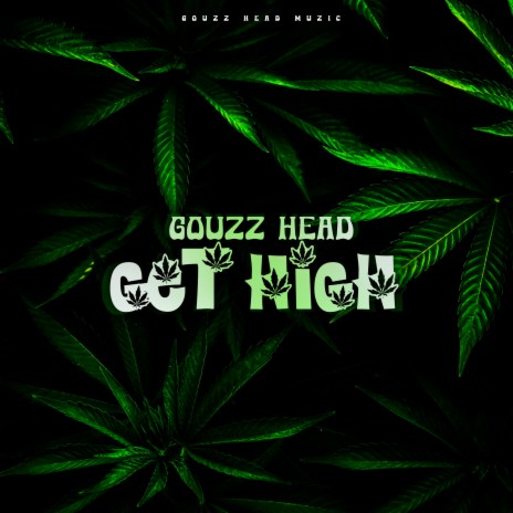 Get High | Boomplay Music