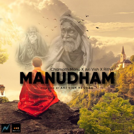 Manudham ft. Chamath Manu & Rithik | Boomplay Music