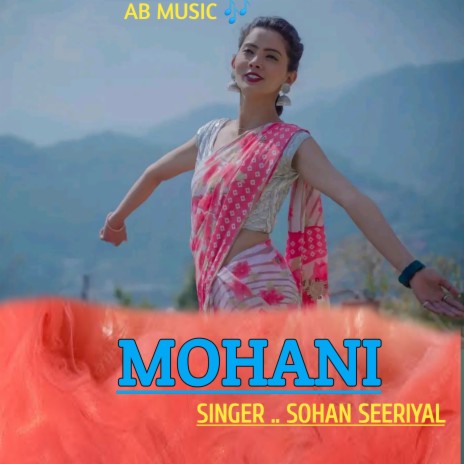 Mohani (Garhwali song) | Boomplay Music