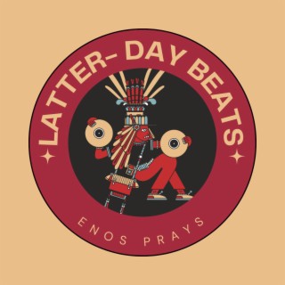 Latter Day Beats