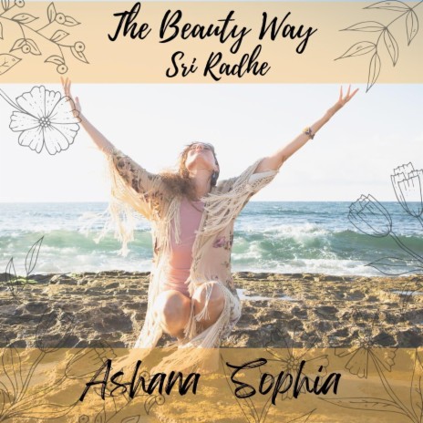 The Beauty Way (Sri Radhe) | Boomplay Music