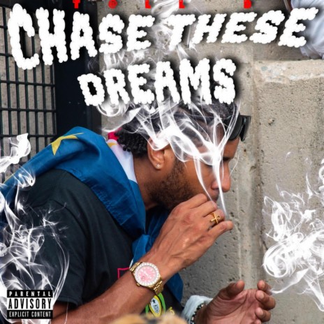 Chase These Dreams | Boomplay Music