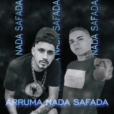 Arruma Nada Safada ft. MC D12 & Dj Cabello | Boomplay Music