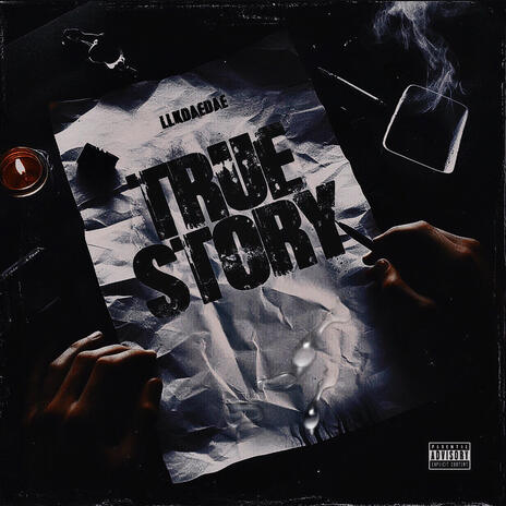 LLKdaedae (True Story) | Boomplay Music