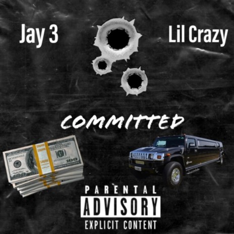 Committed ft. Lil Crazy | Boomplay Music