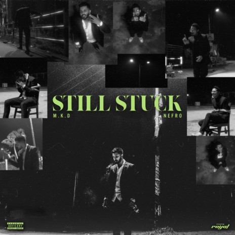 Still Stuck (If My Only Regret) ft. Nefro | Boomplay Music