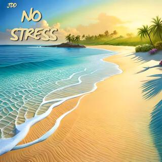 No Stress lyrics | Boomplay Music