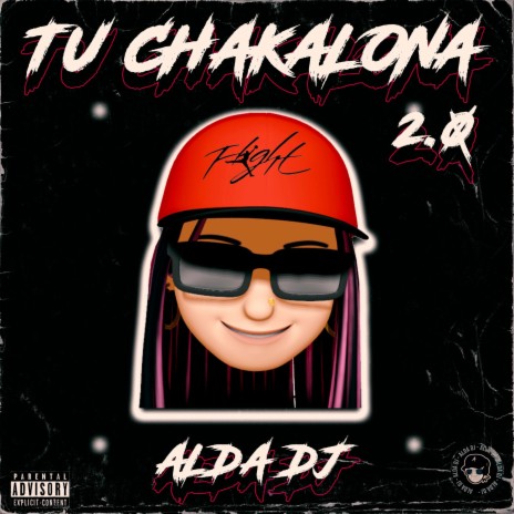 Tu Chakalona 2.0 | Boomplay Music