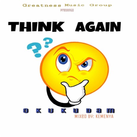 Think Again | Boomplay Music