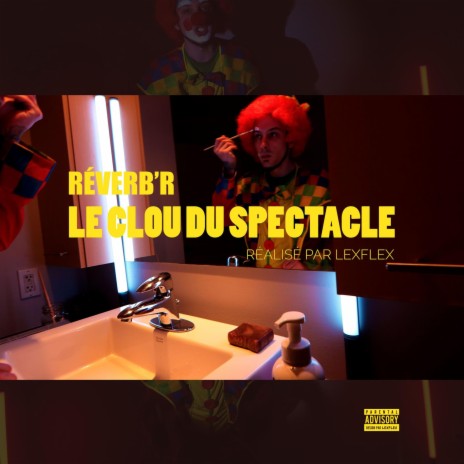 Le clou du spectacle | Boomplay Music