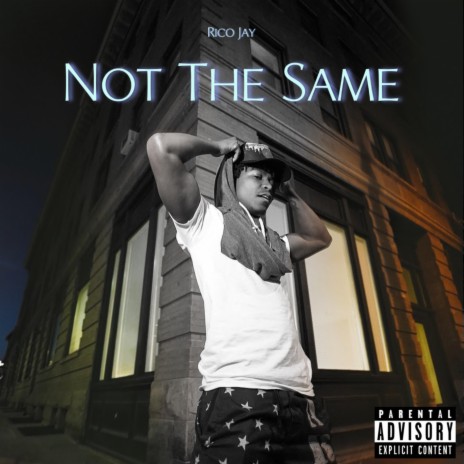 Not The Same | Boomplay Music