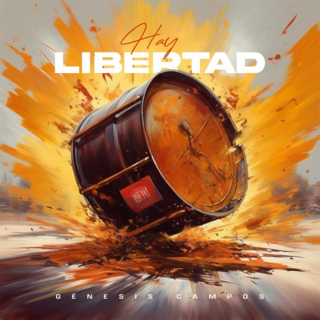 Hay Libertad | Boomplay Music