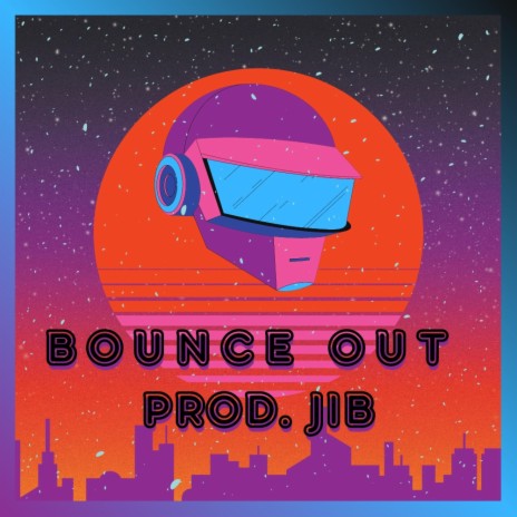 Bounce Out | Boomplay Music