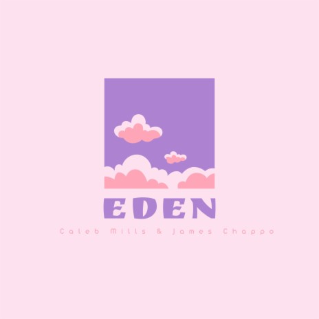 eden ft. James Chappo | Boomplay Music