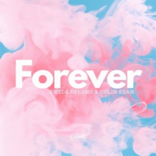 Forever (feat. Colin Egan)