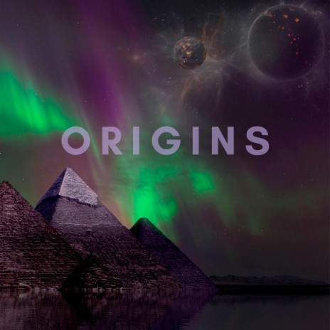 Origins