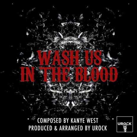 Wash Us In The Blood