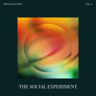 The Social Experiment, Vol. 9