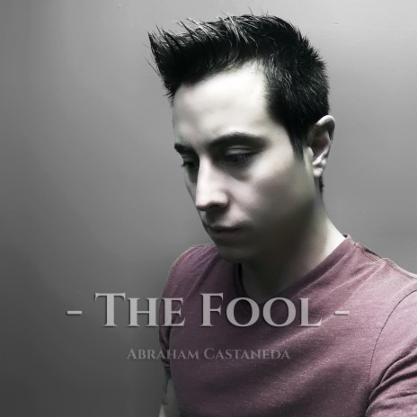 The Fool | Boomplay Music