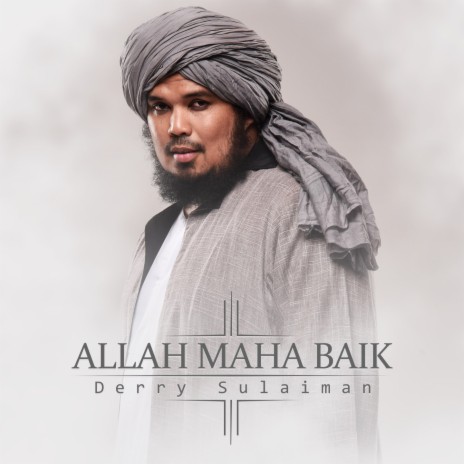 Allah Maha Baik | Boomplay Music